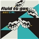 Fluid To Gas - ... On Air E.P.